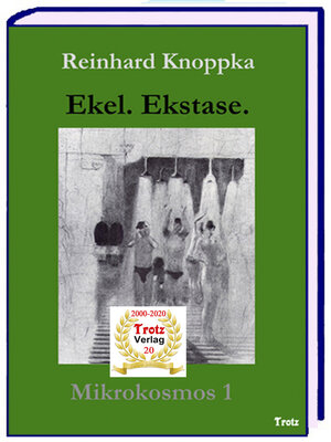 cover image of Mikrokosmos 1--Ekel. Ekstase.